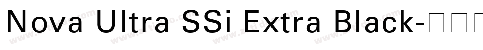 Nova Ultra SSi Extra Black字体转换